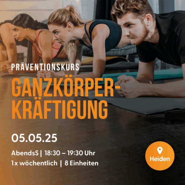 Präventive Ganzkörperkräftigung für Erwachsene - Heiden ab dem 05.05.2025