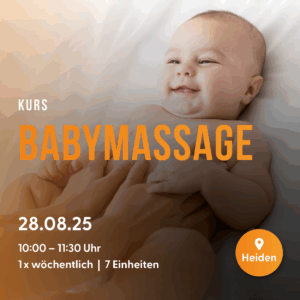 Babymassagekurs Heiden vom 28.08. - 09.10.2025