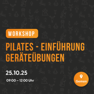 Workshop - Geräte Workshop Pilates am 25.10.2025 - Borken