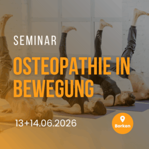 Seminar - DVGS “Osteopathie in Bewegung”