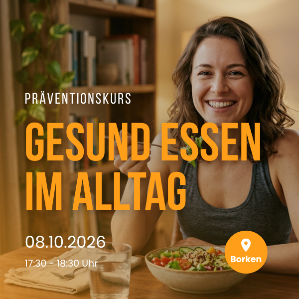 Präventionskurs | Gesund essen im Alltag | 08.10.26 | Borken