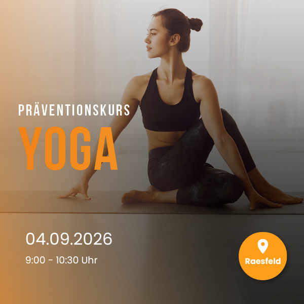 Präventionskurs | Yoga Ganzheitlich | 04.09.2026 | Raesfeld